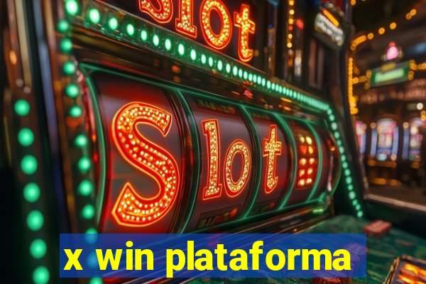 x win plataforma